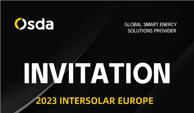 We sincerely invite you to visit Intersolar Germany (June 14-16) Osda: A2-131 Austa: B4-260